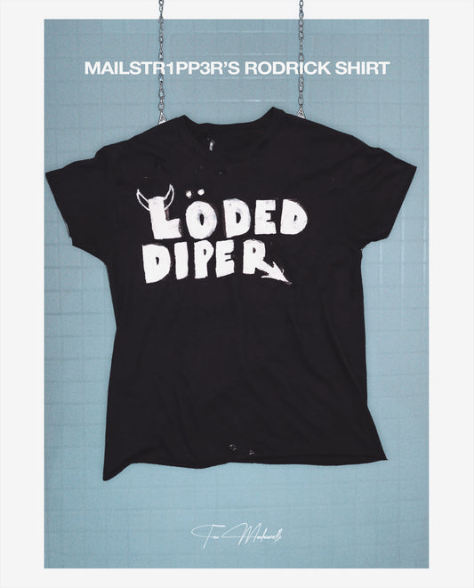 MAILSTR1PP3R'S RODRICK SHIRT [ARTIFACT]