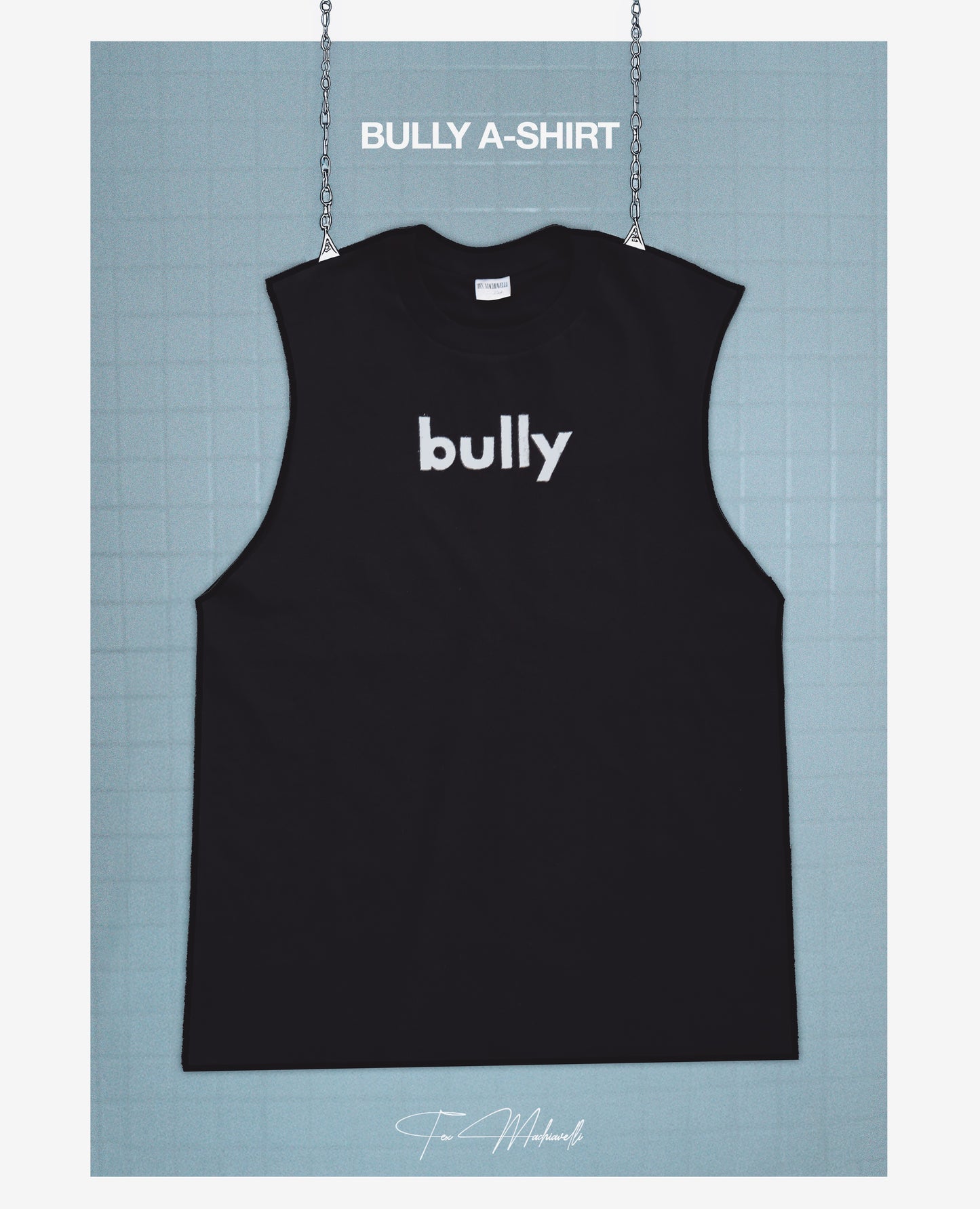 002 - BULLY A-Shirt